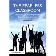 The Fearless Classroom