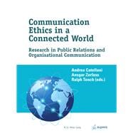 Communication Ethics in a Connected World