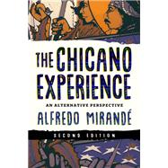 The Chicano Experience