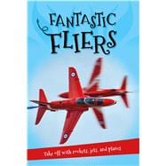It's all about... Fantastic Fliers