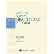 Employer's Guide to Health Care Reform