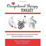 Occupational Therapy Toolkit: Treatment Guides and Handouts