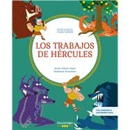 Los trabajos de Hércules / The Labors of Hercules Las mejores historias de la mitología griega y romana, convertidas en preciosos cuentos para niños.