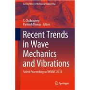 Recent Trends in Wave Mechanics and Vibrations