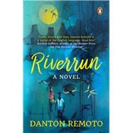 Riverrun Global Debut by one of Asia’s best writers Danton Remoto, an LGBT literary-fiction book written like a memoir