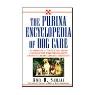 The Purina Encyclopedia of Dog Care
