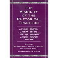 The Viability Of The Rhetorical Tradition