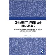 Community, Faith, and Resistance
