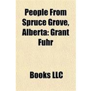 People from Spruce Grove, Albert : Grant Fuhr