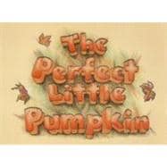 The Perfect Little Pumpkin