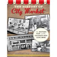 The History of City Market