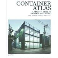 Container Atlas : A Practical Guide to Container Architectur..., 9783899552867