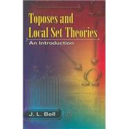 Toposes and Local Set Theories An Introduction