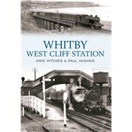 Whitby West Cliff Station