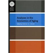 Analyses In The Economics Of Aging