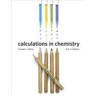 Calculations in Chemistry: An Introduction
