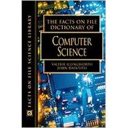 The Facts on File Dictionary of Computer Science