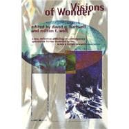 Visions of Wonder The Science Fiction Research Association Reading Anthology