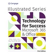 Technology for Success and Illustrated Series Collection, Microsoft 365 & Office