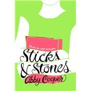 Sticks & Stones