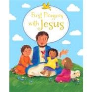 First Prayers with Jesus