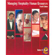 Managing Hospitality Human Resources
