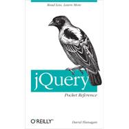 jQuery Pocket Reference, 1st Edition