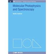 Molecular Photophysics and Spectroscopy