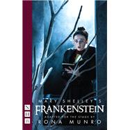 Mary Shelley's Frankenstein (NHB Modern Plays)