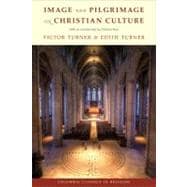 Image and Pilgrimage in Christian Culture