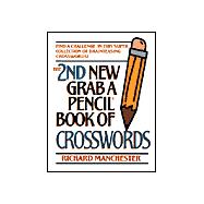 The 2nd New Grab a Pencil Book of Crosswords