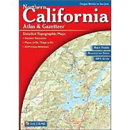 Northern California Atlas & Gazetteer