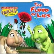 Hermie and Wormie in the Flood of Lies