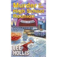 Murder at the High School Reunion book cover, ISBN 9781496752871