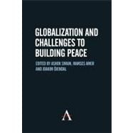 Globalization and Challenges to Building Peace