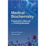 Medical Biochemistry: Exam Preparatory manual E-Book