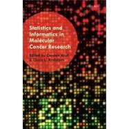 Statistics and Informatics in Molecular Cancer Research