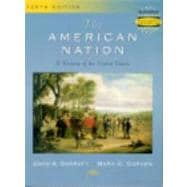 The American Nation: A History of the United States