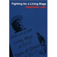 Fighting for a Living Wage