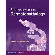 Self-assessment in Dermatopathology