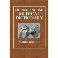 French-english Medical Dictionary