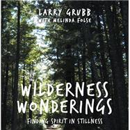 Wilderness Wonderings
