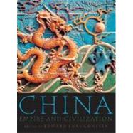 China Empire and Civilization