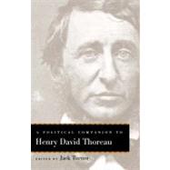 Political Companions to Great American Authors : Political Companion to Henry David Thoreau