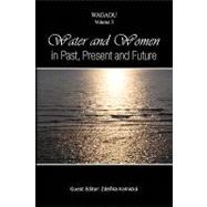 Water and Women: In Past, Present and Future