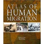 Atlas Of Human Migration