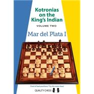 Kotronias on the King's Indian Mar del Plata I