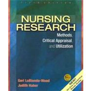 Nursing Research : Methods, Critical Appraisal, and Utilization