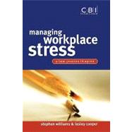 Managing Workplace Stress A Best Practice Blueprint