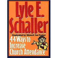 44 Ways to Increase Church Attendance